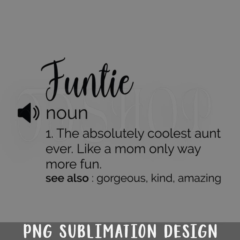 DMEE187-Funny Funtie Definition PNG Download.jpg