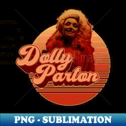 dolly parton - high-resolution png sublimation file - defying the norms
