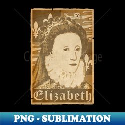 Elizabeth Queen Of England Propaganda Poster Pop Art - Trendy Sublimation Digital Download - Unleash Your Creativity