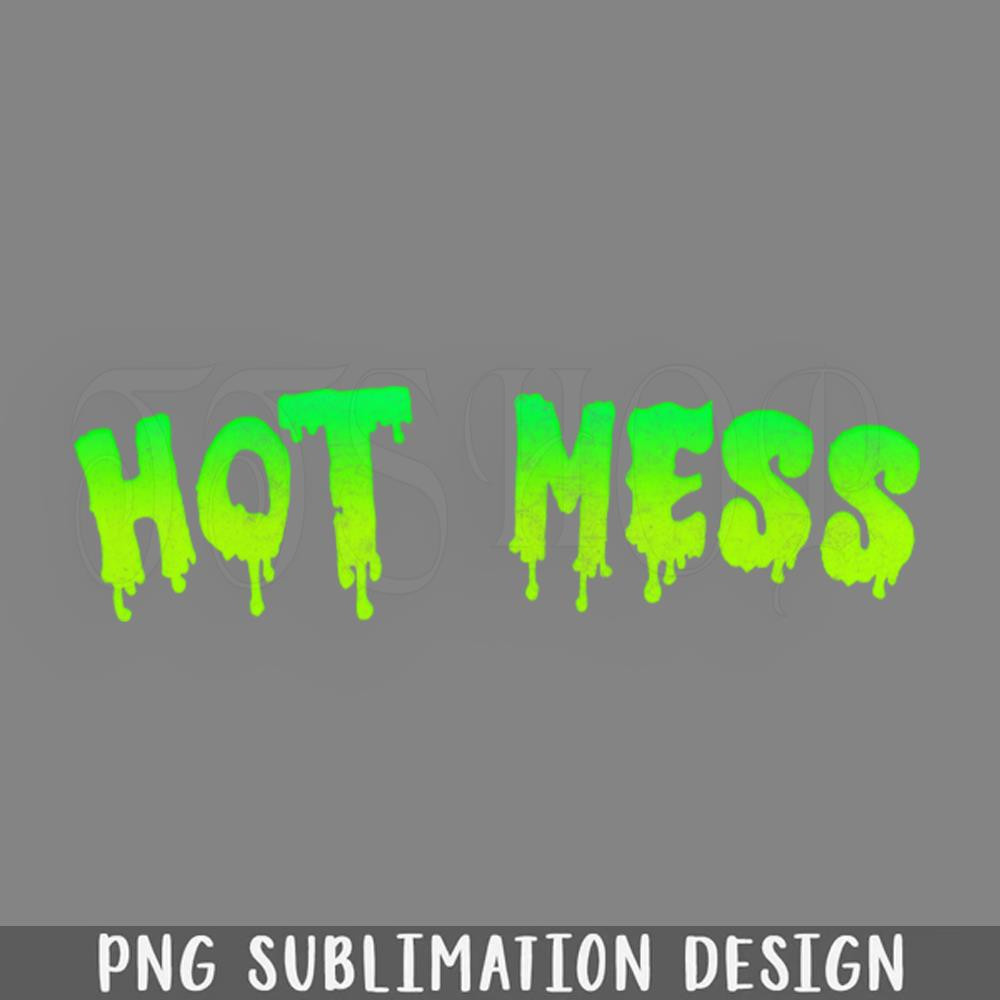 DMEE827-Hot Mess PNG Download.jpg
