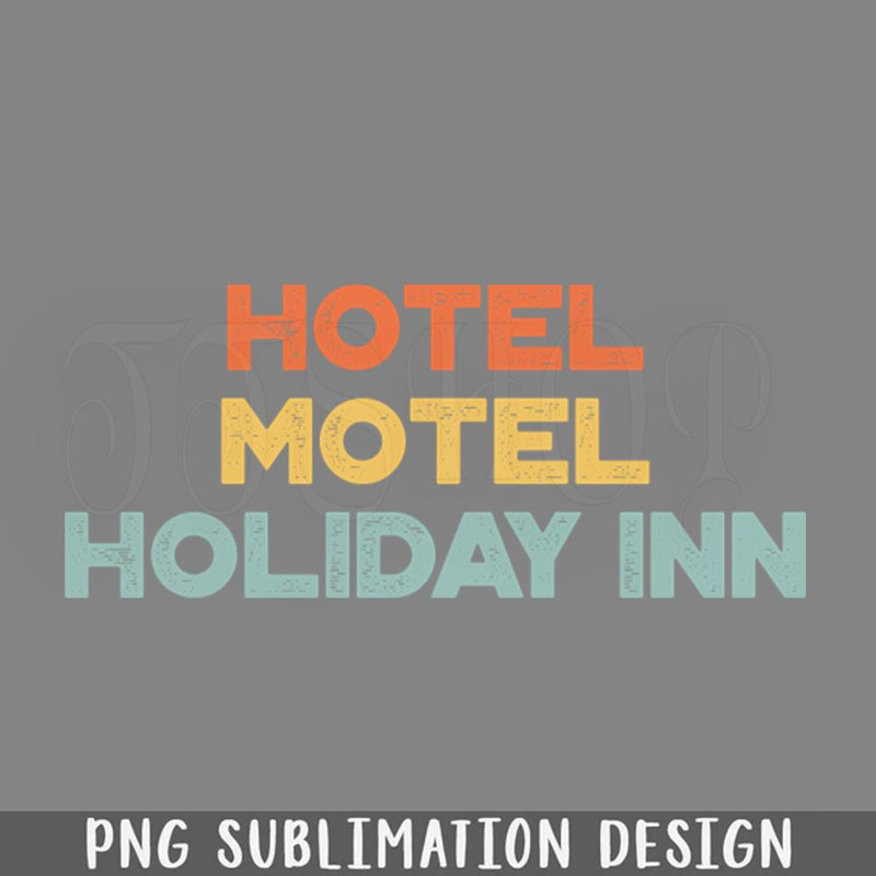 DMEE836-Hotel Motel Holiday Inn The Sugarhill ang Vintage Retro Sunset Hiphop PNG Download.jpg