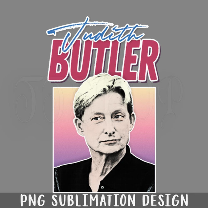 DMG274-Judith Butler Feminist Icon Fan Art Design PNG Download.jpg