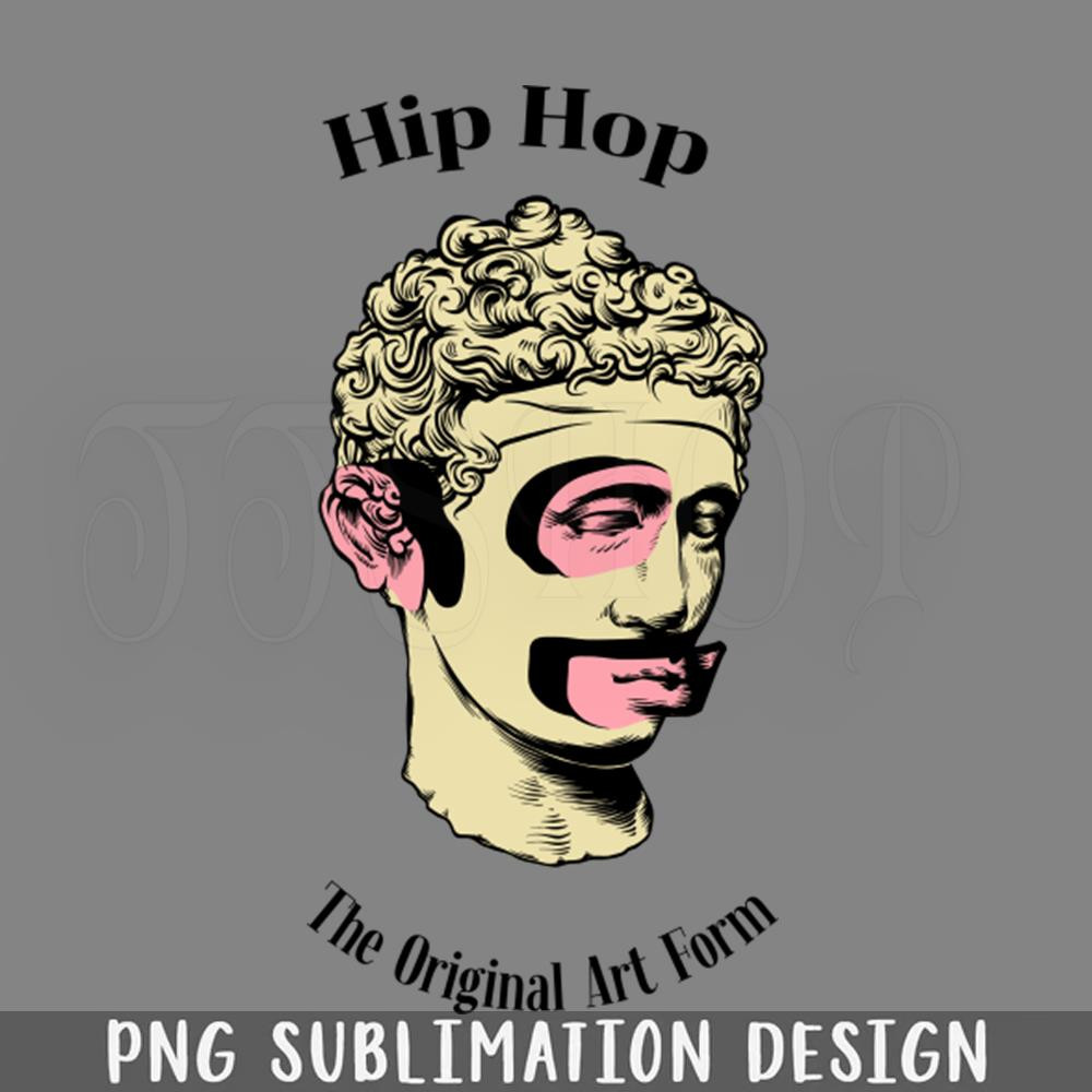 DMEE724-Hip Hop The Original Art Form Hiphop PNG Download.jpg