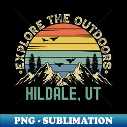 Hildale Utah - Explore The Outdoors - Hildale UT Colorful Vintage Sunset - Elegant Sublimation PNG Download - Vibrant and Eye-Catching Typography