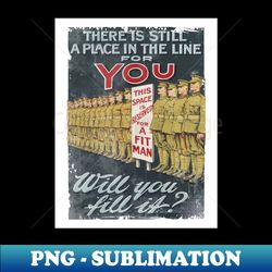 Will You Fill It - WW1 Propaganda Poster - Signature Sublimation PNG File - Capture Imagination with Every Detail