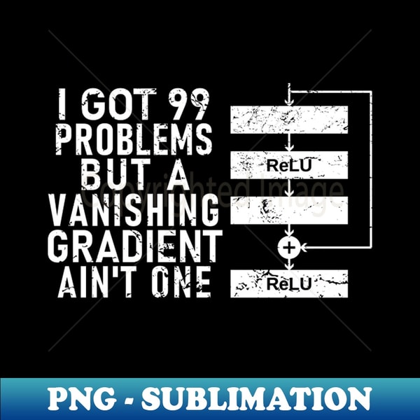 Vanishing Gradient AI ResNet Block ReLU PNG Sublimation Di Inspire Vanishing gradient ai resnet block relu png sublimation di inspire