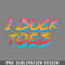 DMF313-I Suck Toes Retro Style Foot Fetishist Design PNG Download.jpg