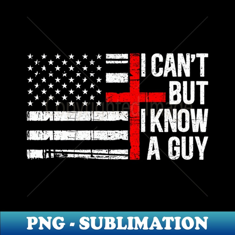 OL-20231106-10240_I cant But I Know A guy Funny Jesus Cross 7263.jpg