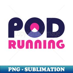 pod running coach buffalo ny - instant png sublimation download - bring your designs to life