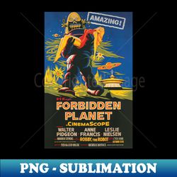 Classic Science Fiction Movie Poster - Forbidden Planet - High-Resolution PNG Sublimation File - Bring Your Designs to Life