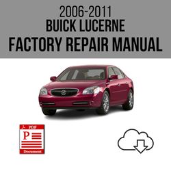Buick Lucerne 2006-2009 Workshop Service Repair Manual