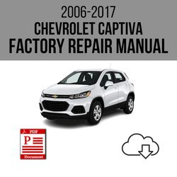 Chevrolet Captiva 2006-2017 Workshop Service Repair Manual