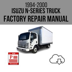 Isuzu N-Series Truck 1994-2000 Workshop Service Repair Manual