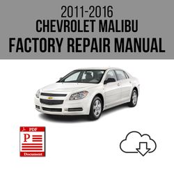 Chevrolet Malibu 2011-2016 Workshop Service Repair Manual