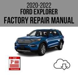 Ford Explorer 2020-2022 Workshop Service Repair Manual