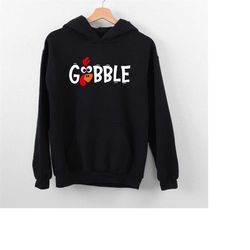 gobble sweatshirt, gobble turkey sweatshirt, thanksgiving sweatshirt, thanksgiving crewneck, trendy sweat, gobble gobble