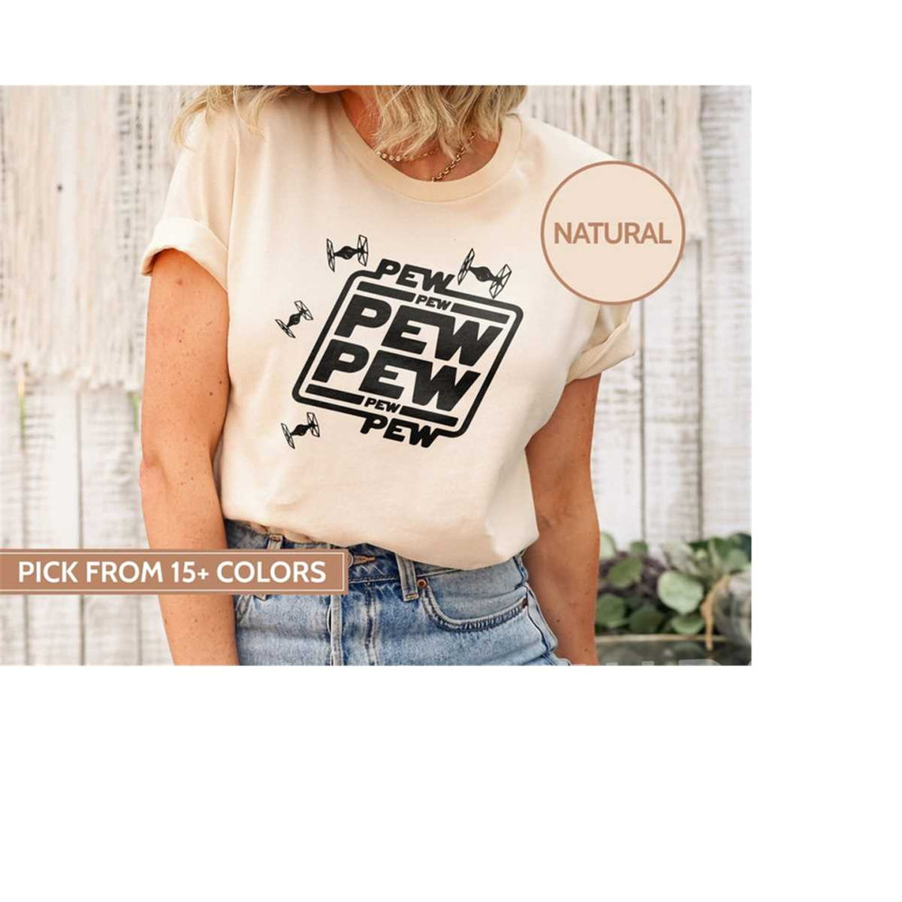 MR-611202381248-pew-pew-pew-shirts-star-wars-shirt-force-with-you-shirts-image-1.jpg