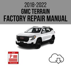 GMC Terrain 2018-2022 Workshop Service Repair Manual