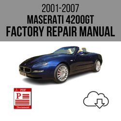 Maserati 4200GT 2001-2007 Workshop Service Repair Manual