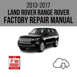 Land Rover Range Rover 2013-2017 Workshop Service Repair Manual