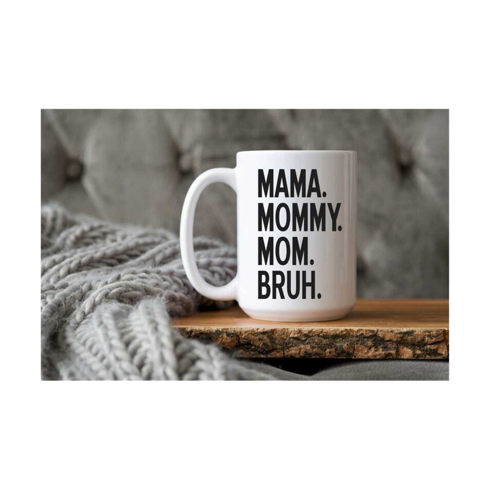 MR-611202395933-mama-mommy-mom-bruh-svg-funny-mom-svg-mama-svg-mom-svg-image-1.jpg