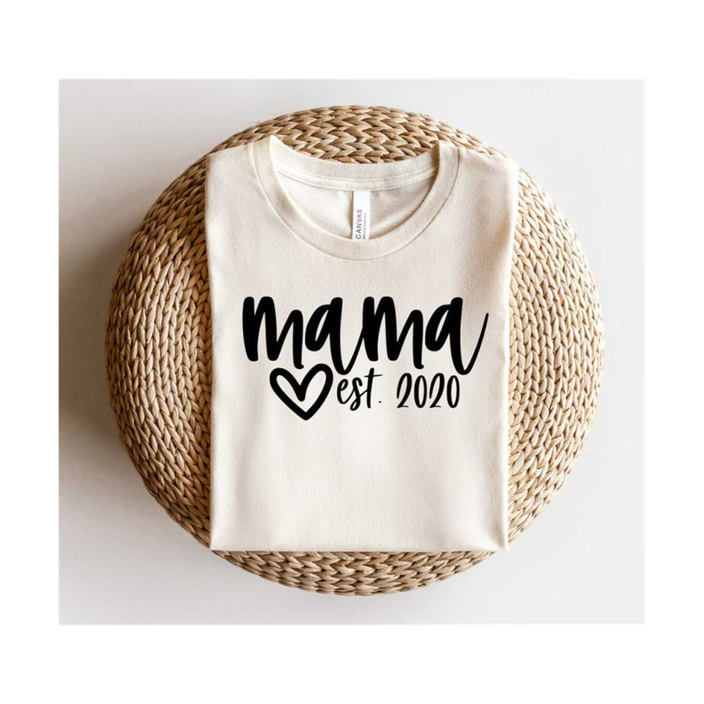 MR-611202310549-mama-est-2020-svg-mama-svg-mom-svg-mommy-svg-new-mom-image-1.jpg