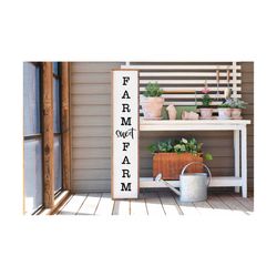 farm sweet farm sign | sign svg | home sweet home svg | porch sign svg | vertical sign svg | farmhouse sign svg | welcom