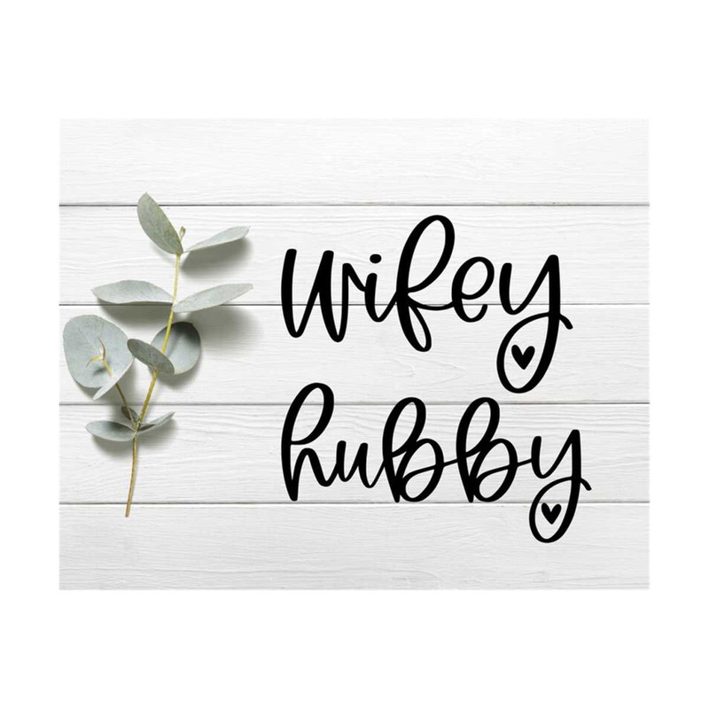 MR-611202310156-wifey-hubby-svg-wifey-svg-hubby-svg-bride-svg-groom-image-1.jpg
