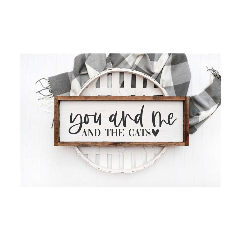 MR-6112023101646-you-and-me-and-the-cats-svg-farmhouse-sign-svg-modern-image-1.jpg