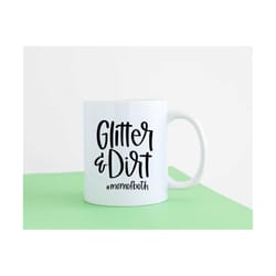 glitter and dirt svg | mom of both svg | mom svg | mom life svg | mama svg | boy svg | girl svg | mom to both svg | baby