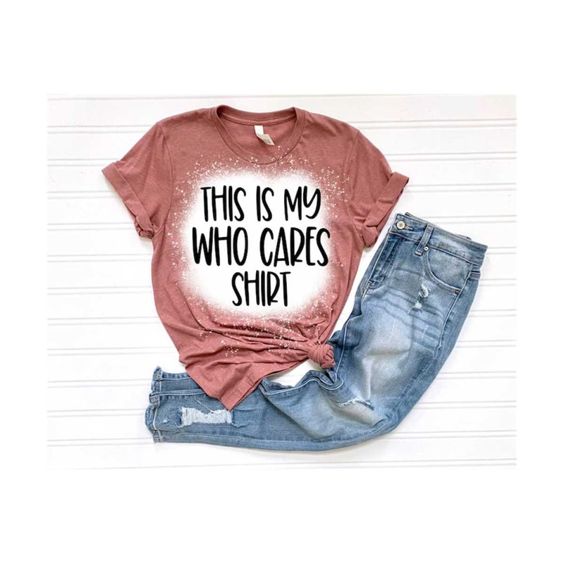MR-6112023102728-this-is-my-who-cares-shirt-svg-feeling-kinda-idgaf-ish-today-image-1.jpg