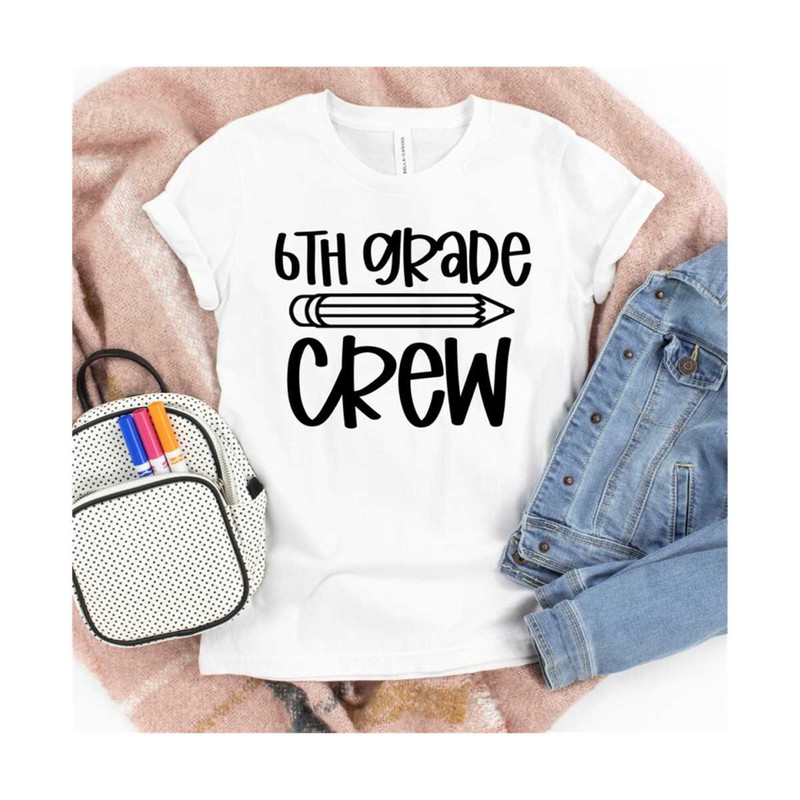 MR-6112023104353-6th-grade-crew-svg-sixth-grade-crew-svg-sixth-grader-svg-image-1.jpg