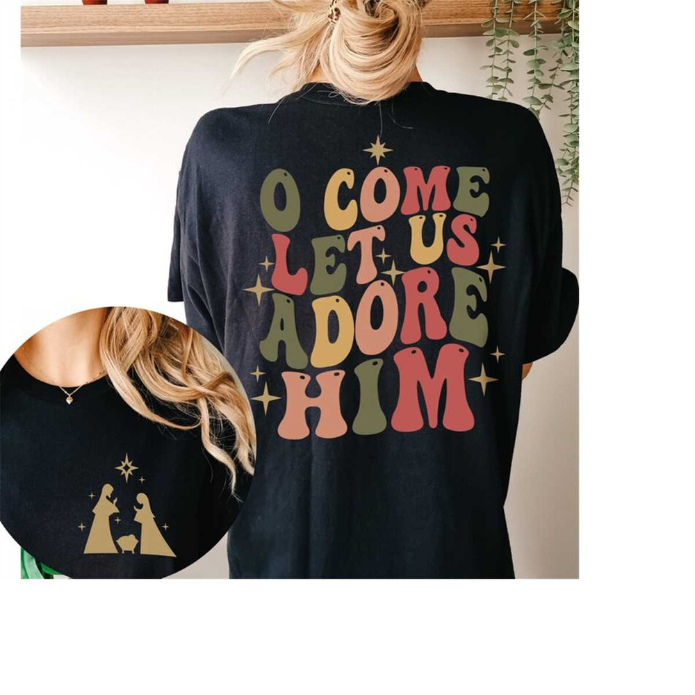 MR-6112023105458-comfort-colorslet-us-adore-him-shirt-christian-christmas-image-1.jpg