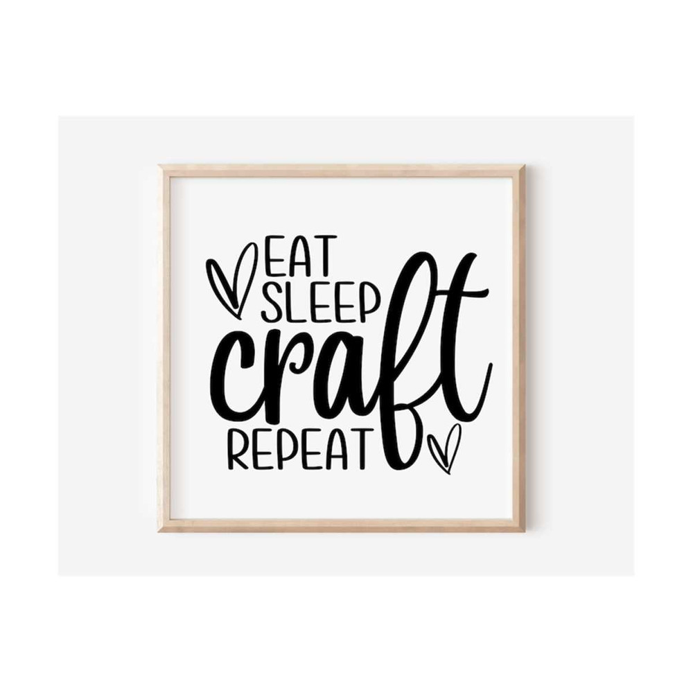 MR-6112023105741-eat-sleep-craft-repeat-svg-craft-svg-crafter-svg-craft-image-1.jpg