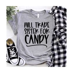 will trade sister for candy svg | halloween svg | funny halloween svg | candy svg | candy corn cutie svg | halloween cli
