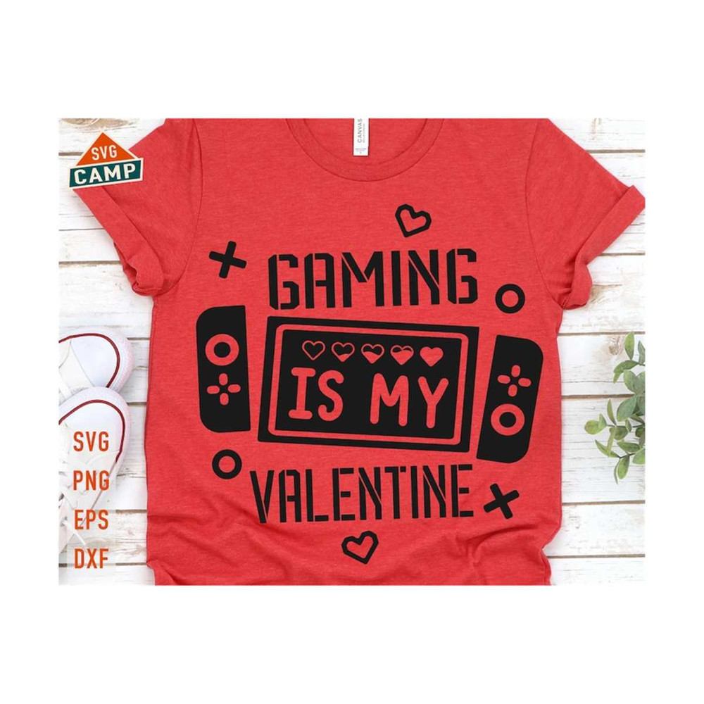 6112023112545-gaming-is-my-valentine-svg-funny-valentines-svg-kids-image-1.jpg