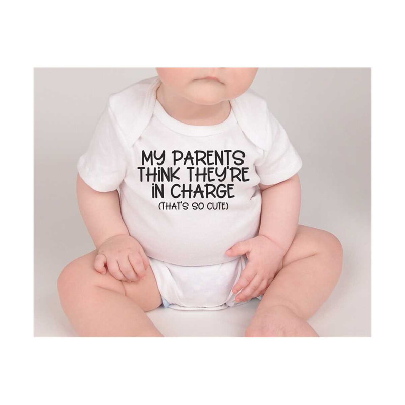 MR-611202311298-my-parents-think-theyre-in-charge-svg-funny-baby-svg-image-1.jpg