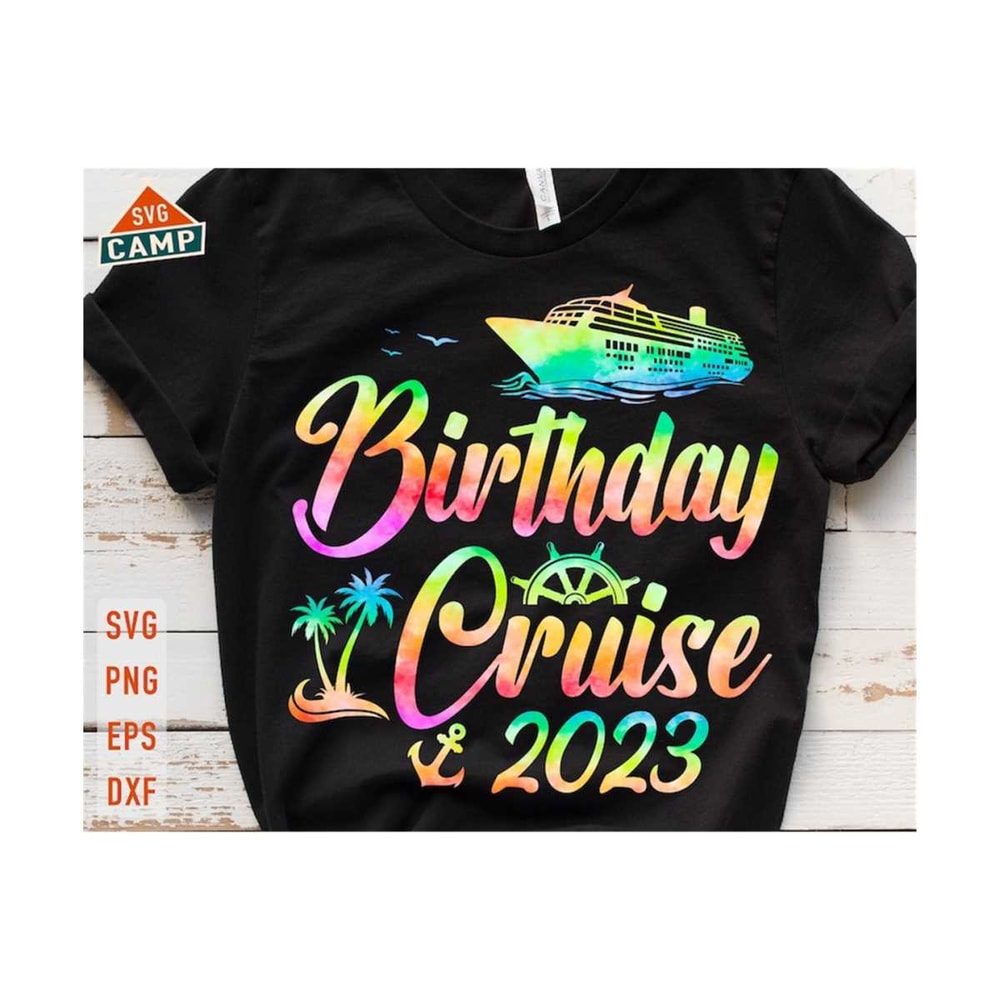 6112023112920-birthday-cruise-2023-svg-cruise-svg-cruise-ship-svg-image-1.jpg