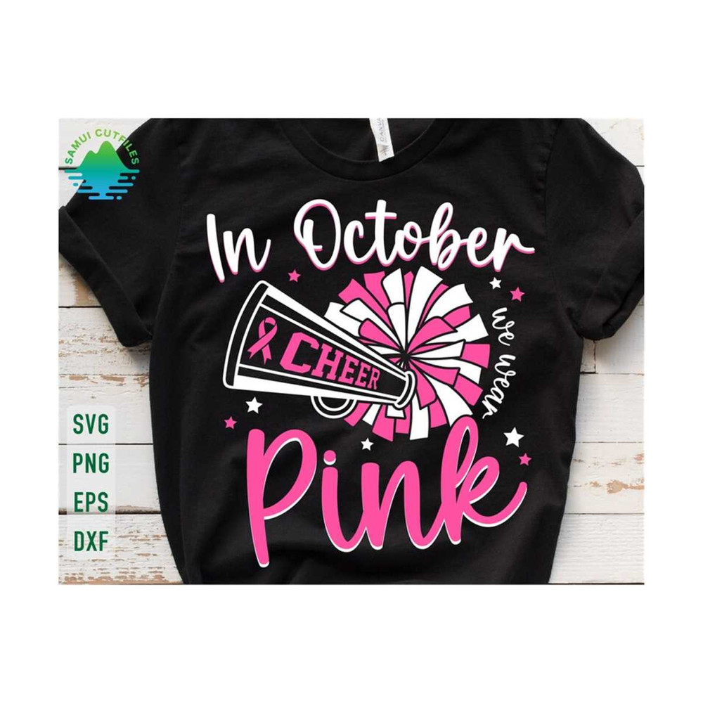 6112023113027-in-october-we-wear-pink-svg-cheer-pink-out-svg-cheer-and-image-1.jpg