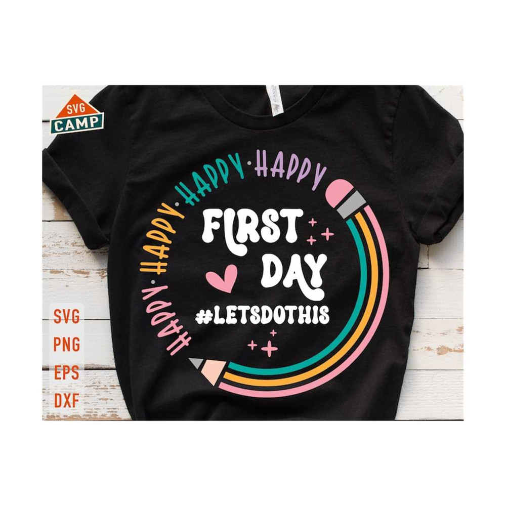 6112023113151-happy-first-day-of-school-svg-1st-day-of-school-svg-back-to-image-1.jpg
