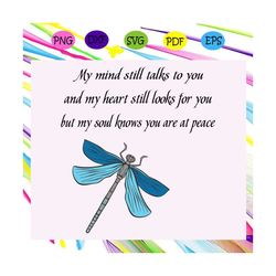 my mind still talks to you and my heart still looks for you, family svg, family gift, lover, lover svg, lover gift, rest