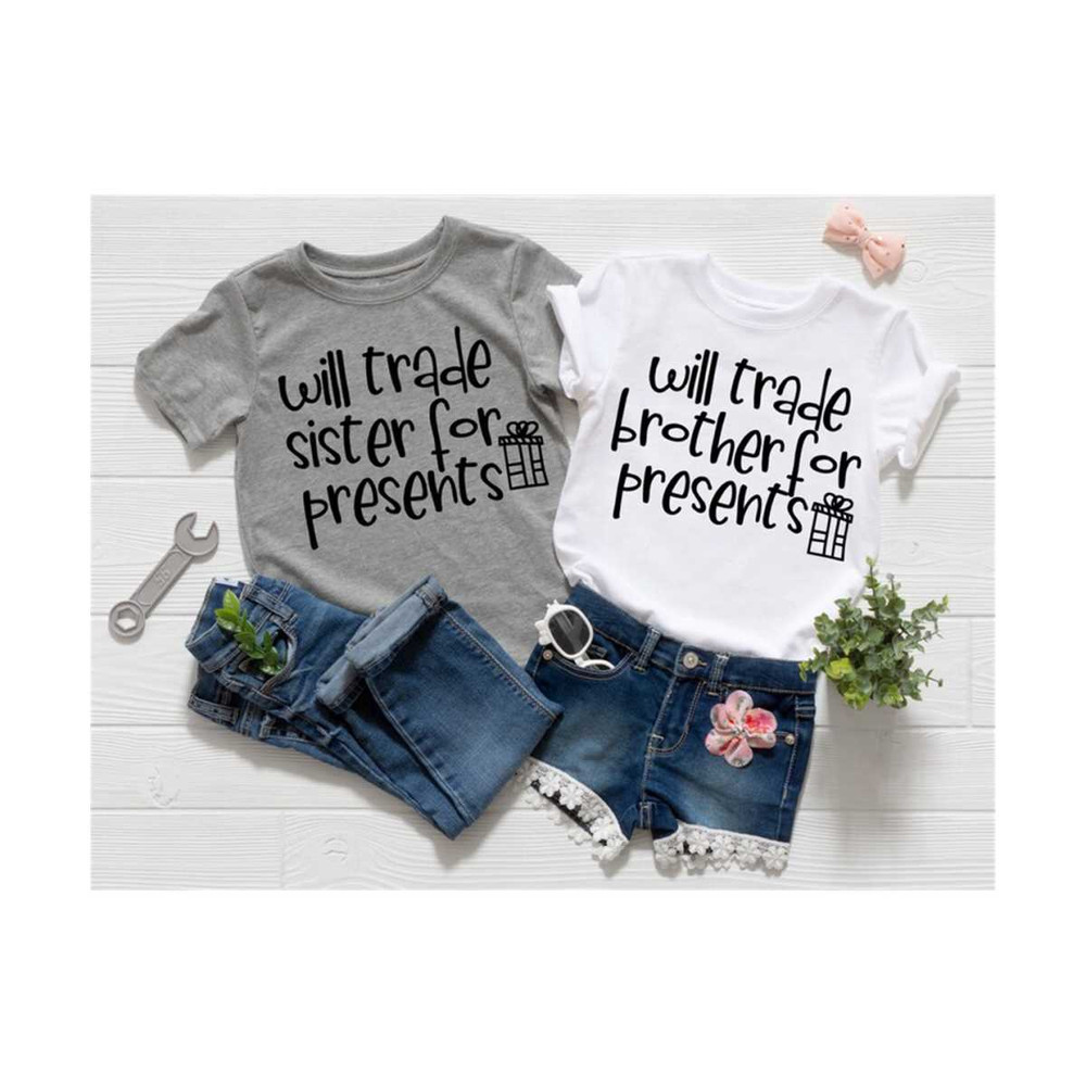 MR-611202311337-will-trade-brother-for-presents-svg-will-trade-sister-for-image-1.jpg