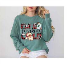 comfort colorsi'm so freaking cold sweatshirt, winter sweater, cold weather funny sweatshirt, cute women's sweatshirt, c