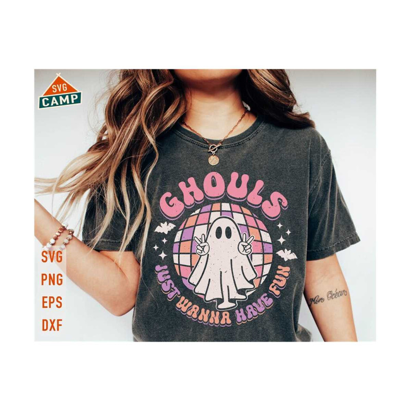 611202311439-ghouls-just-wanna-have-fun-svg-halloween-ghost-svg-retro-image-1.jpg