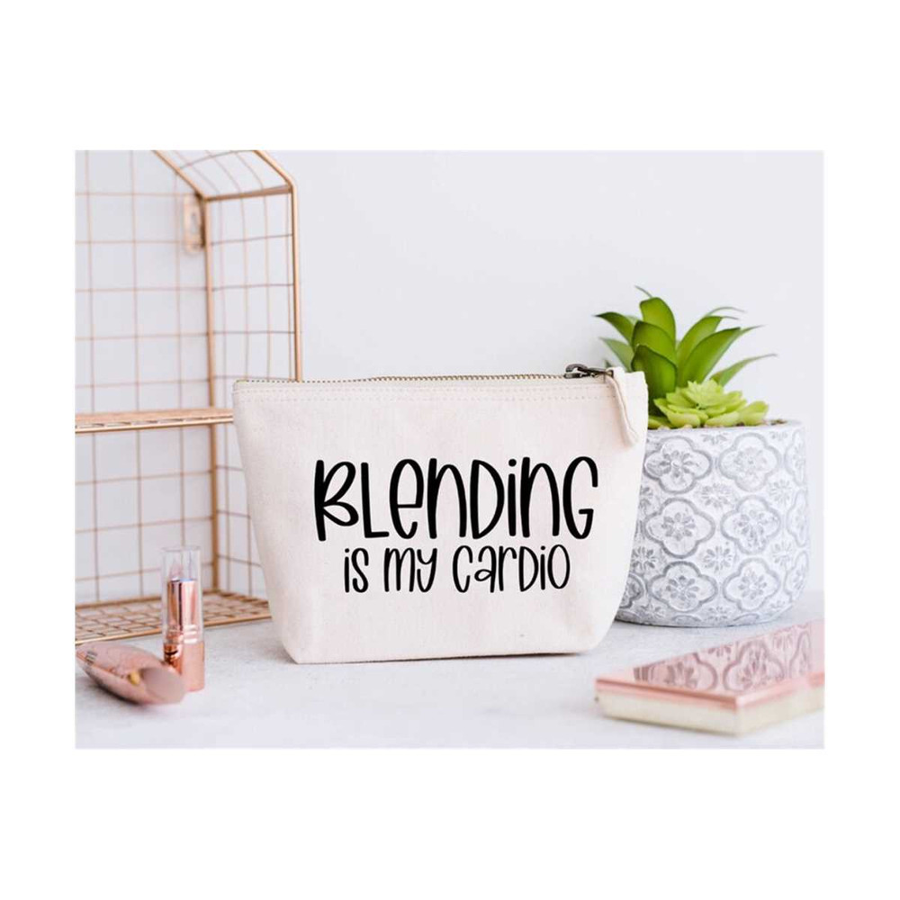 MR-6112023114313-blending-is-my-cardio-svg-makeup-bag-svg-cosmetic-bag-svg-image-1.jpg