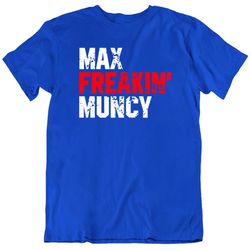 max freakin muncy los angeles baseball fan t shirt