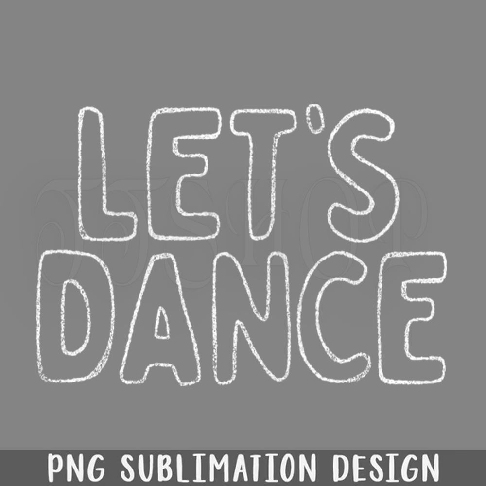 DMG779-Lets Dance Retro Typography Design  PNG Download.jpg