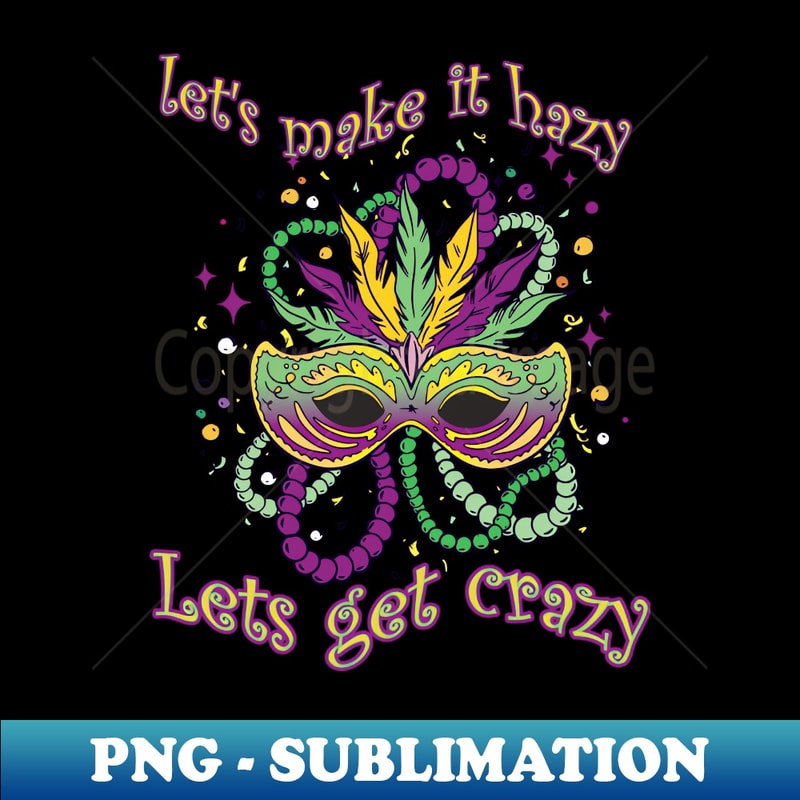 XY-20231106-11272_Mardi Gras - Lets get hazy lets get Crazy 3600.jpg