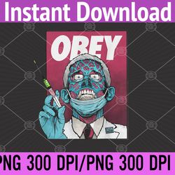 obey zombie fauci fauci ouchie political png digital download