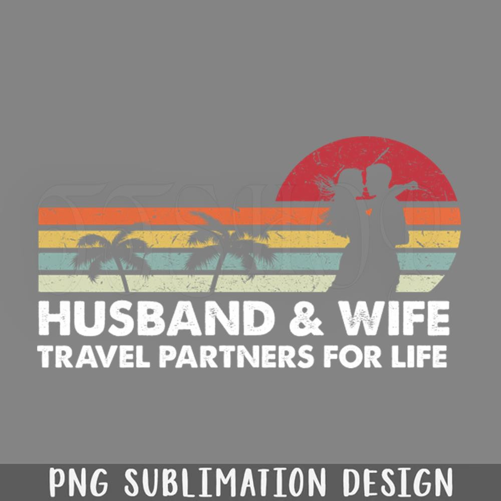 DMEE903-Husband And Wife Travel artners For Life PNG Download.jpg